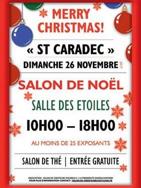 Marché de Noel St Caradec** 26 Novembre 2017